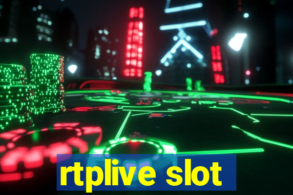 rtplive slot