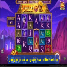 jogo para ganha dinheiro