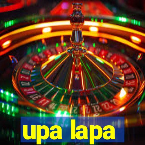 upa lapa