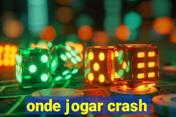 onde jogar crash