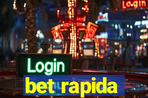 bet rapida