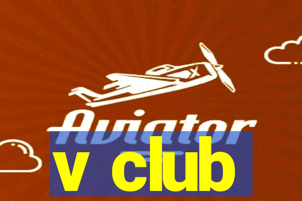 v club