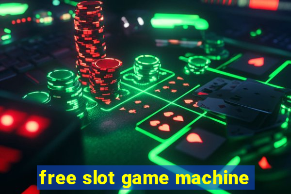 free slot game machine