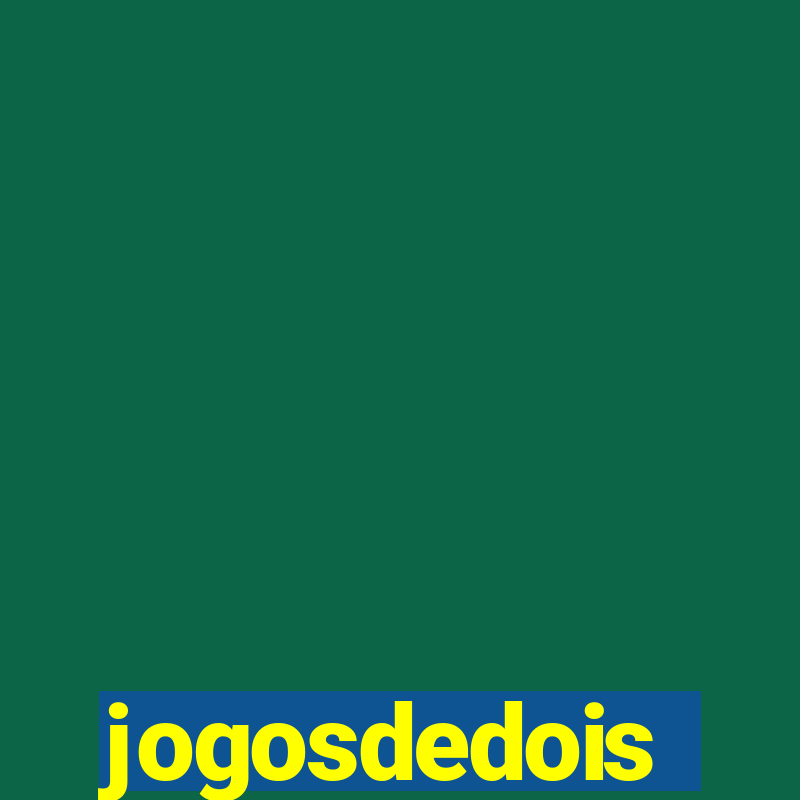 jogosdedois