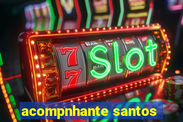 acompnhante santos