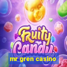 mr gren casino