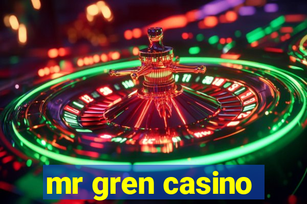 mr gren casino