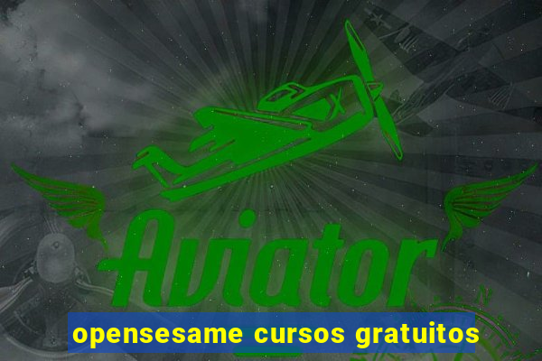 opensesame cursos gratuitos