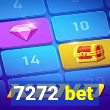 7272 bet