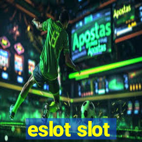 eslot slot