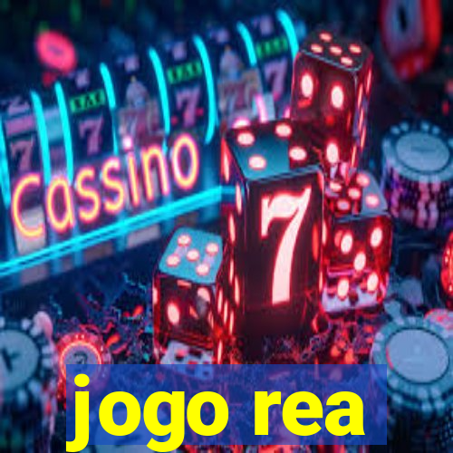 jogo rea