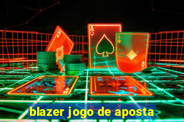 blazer jogo de aposta