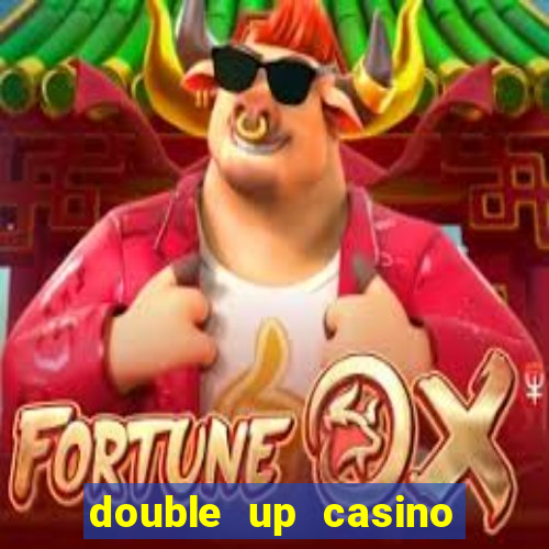 double up casino slot machines