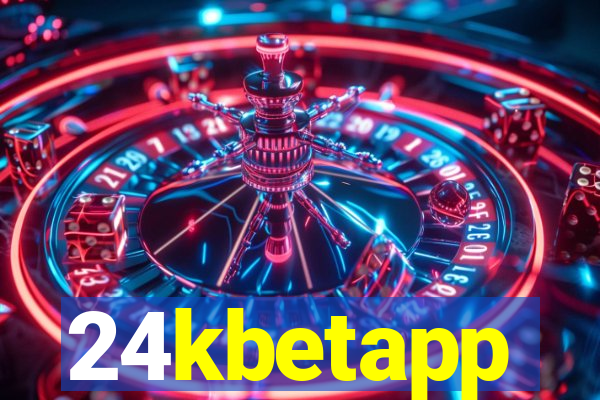 24kbetapp