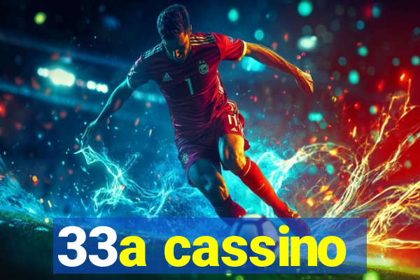 33a cassino