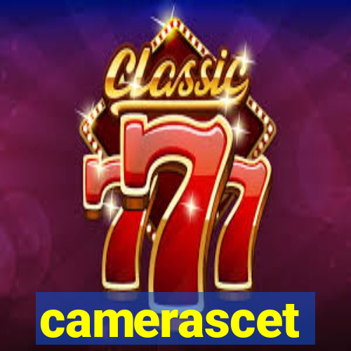 camerascet