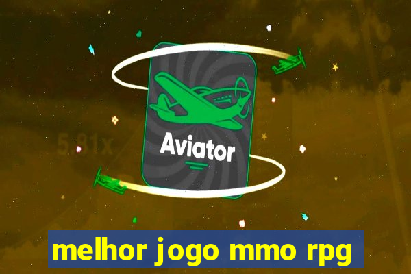 melhor jogo mmo rpg