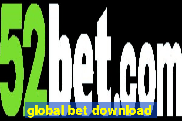 global bet download