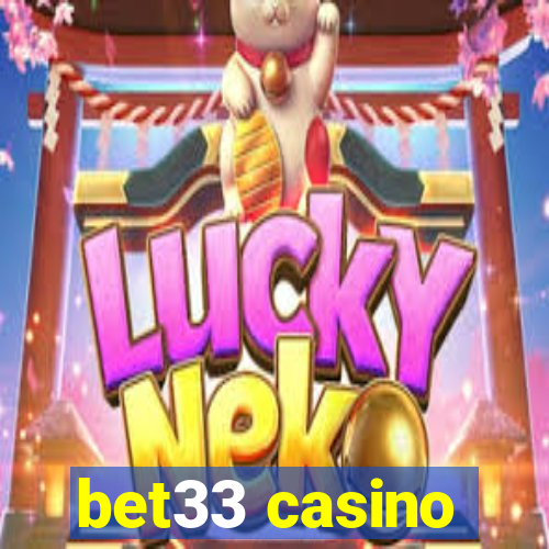 bet33 casino