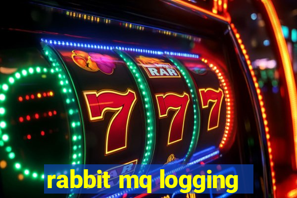 rabbit mq logging