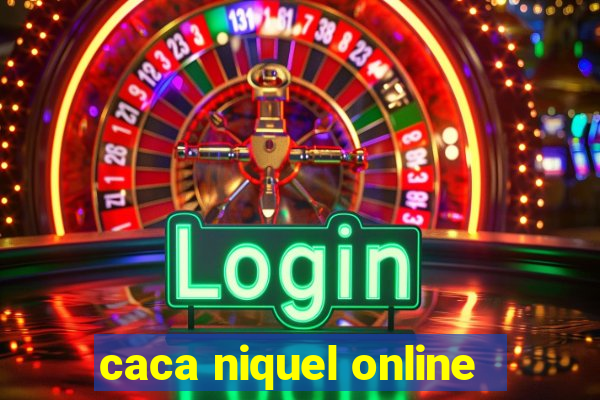 caca niquel online