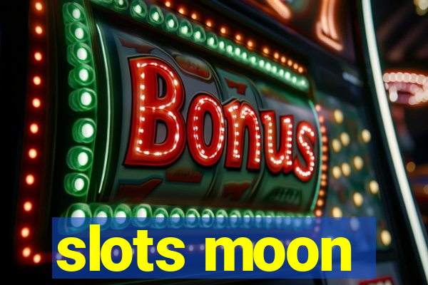 slots moon