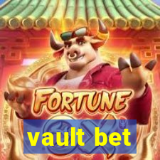 vault bet