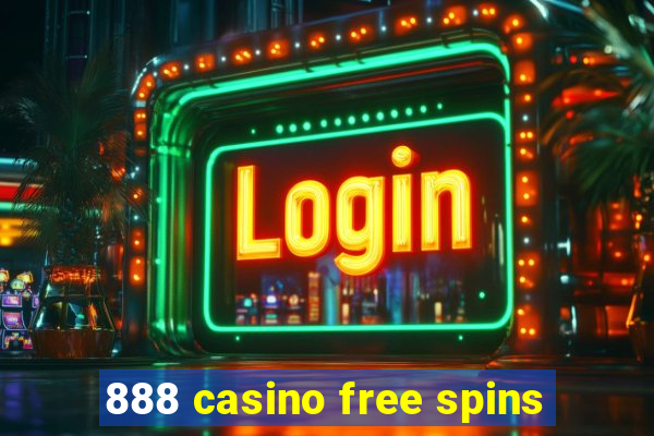 888 casino free spins