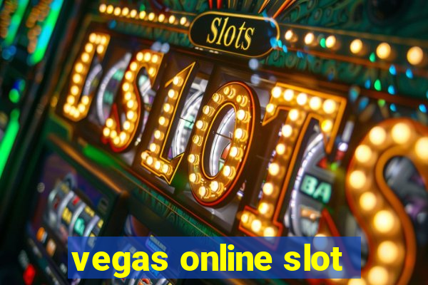 vegas online slot