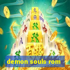 demon souls rom