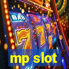 mp slot