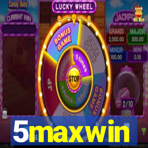 5maxwin