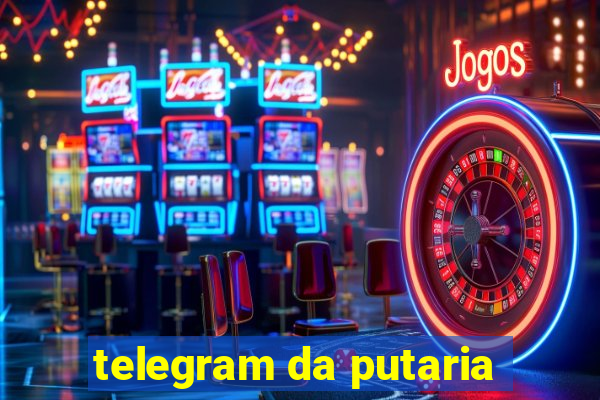 telegram da putaria