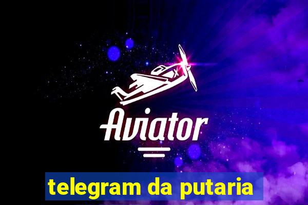 telegram da putaria