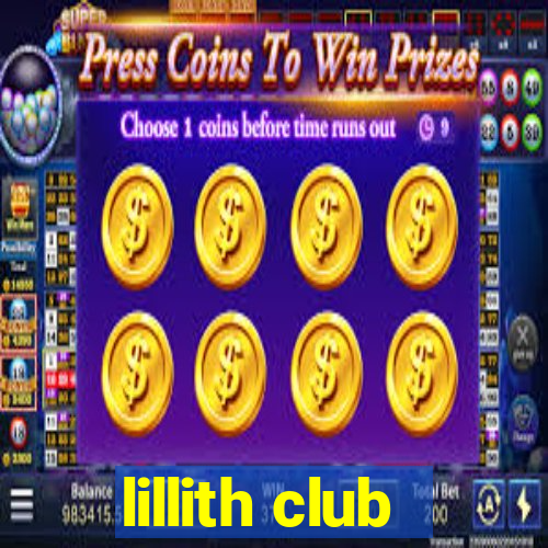 lillith club