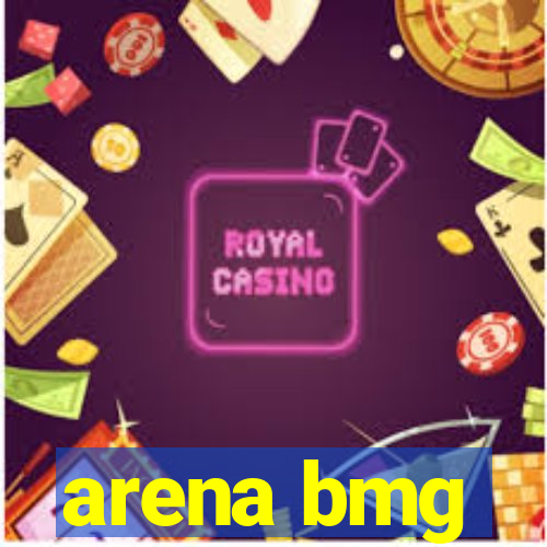 arena bmg