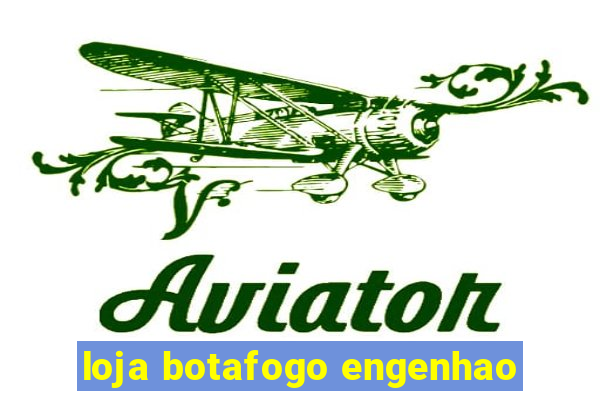 loja botafogo engenhao