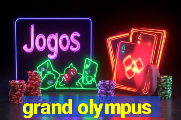 grand olympus