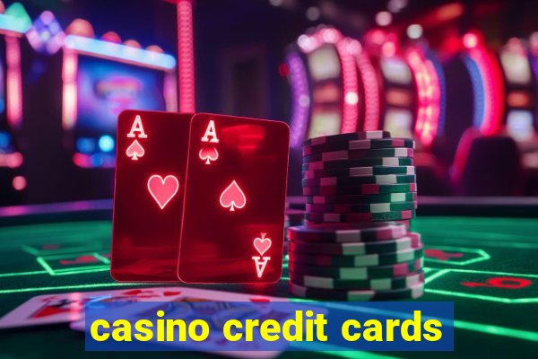 casino credit cards