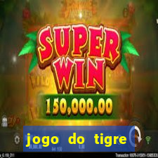 jogo do tigre oficial baixar