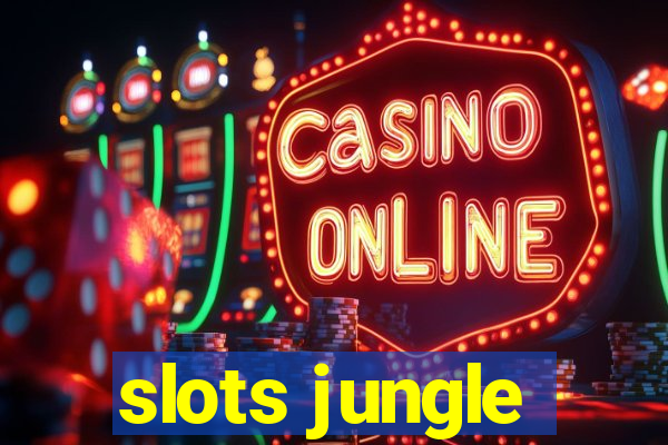 slots jungle