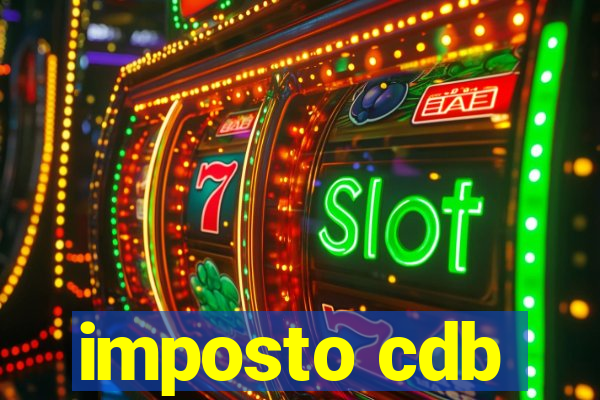 imposto cdb