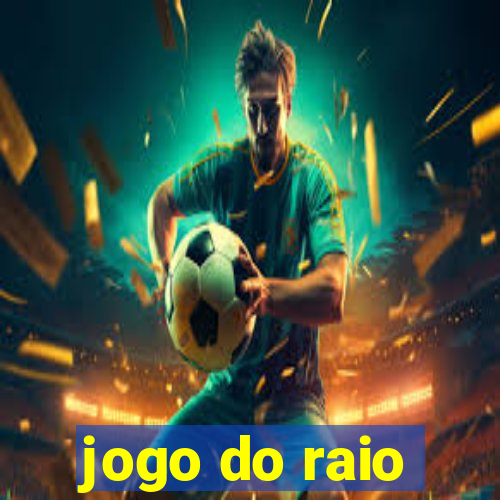 jogo do raio