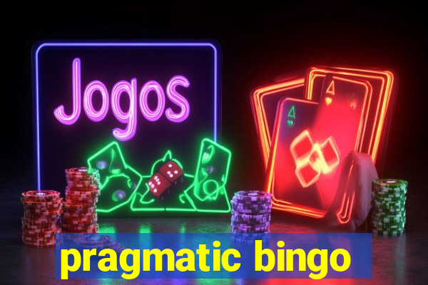 pragmatic bingo