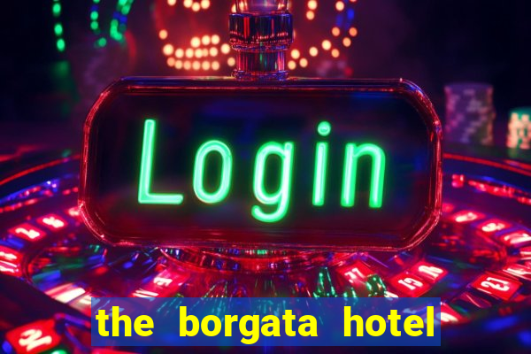 the borgata hotel and casino