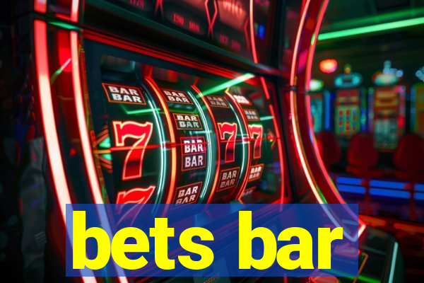 bets bar