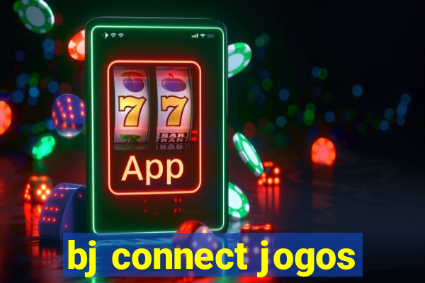 bj connect jogos