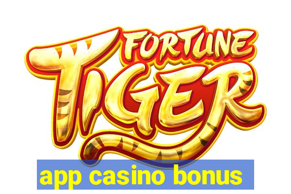 app casino bonus