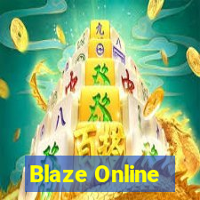 Blaze Online