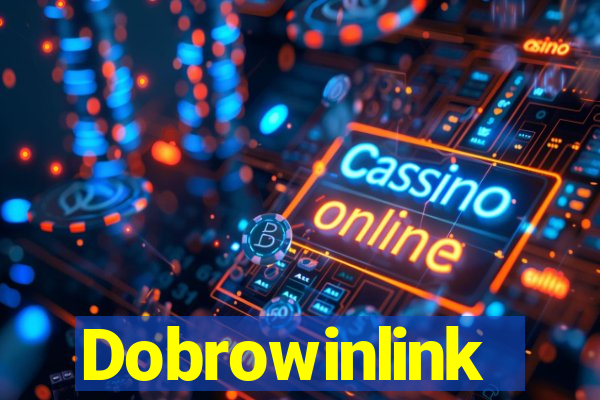 Dobrowinlink